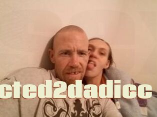Adiccted2dadicc