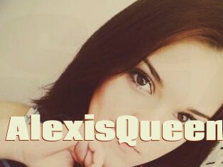 AlexisQueen