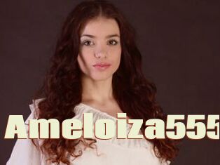 Ameloiza555