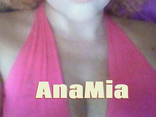 AnaMia