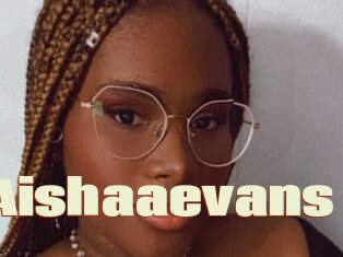 Aishaaevans