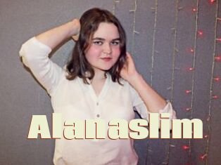 Alanaslim
