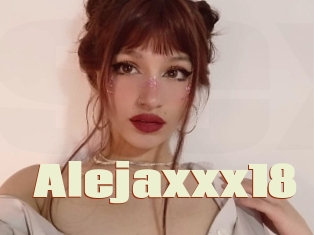 Alejaxxx18