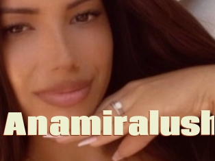 Anamiralush