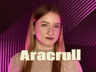 Aracrull
