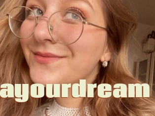 Asyayourdream