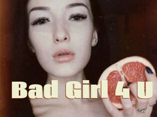 Bad_Girl_4_U