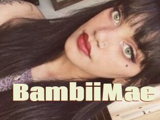 BambiiMae