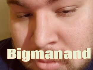Bigmanand