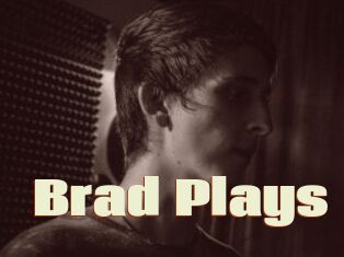 Brad_Plays