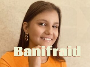 Banifraid