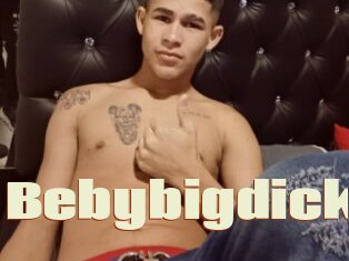 Bebybigdick