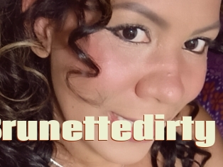 Brunettedirty