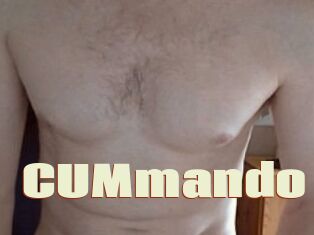 CUMmando