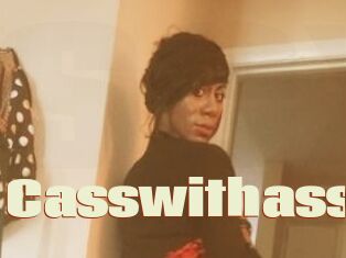 Casswithass