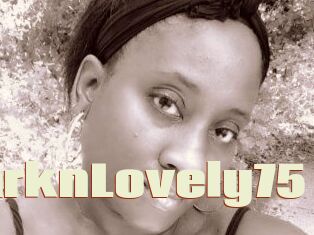 DarknLovely75