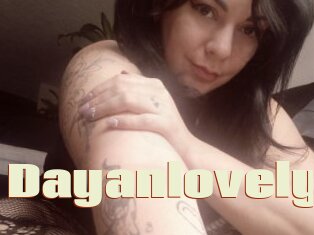 Dayanlovely