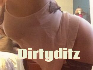 Dirtyditz