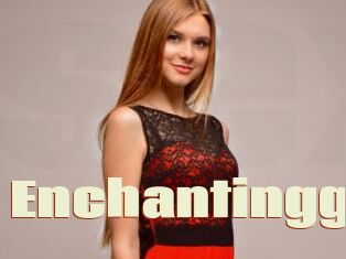 Enchantingg