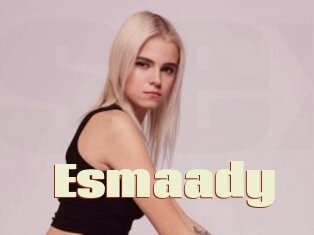 Esmaady