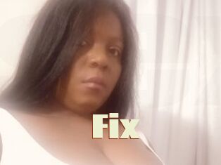 Fix