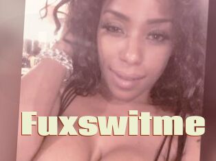 Fuxswitme