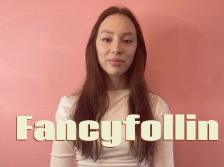 Fancyfollin