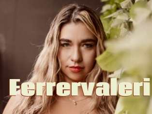 Ferrervaleri
