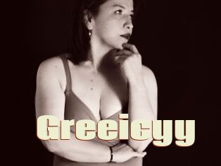 Greeicyy