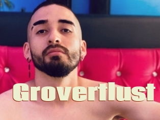 Grovertlust