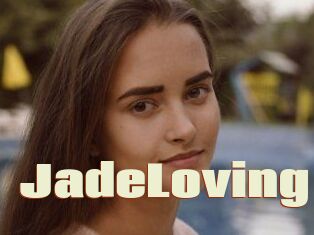 JadeLoving