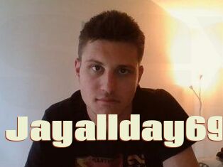 Jayallday69