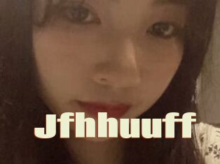 Jfhhuuff