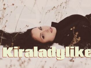 Kiraladylike