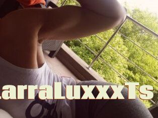 LarraLuxxxTs