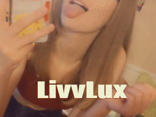 LivvLux