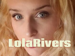 LolaRivers