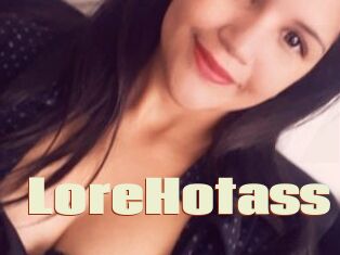 LoreHotass