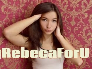 LovelyRebecaForU