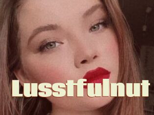 Lusstfulnut
