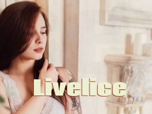 Livelice