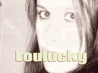Loulucky
