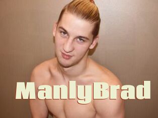 ManlyBrad