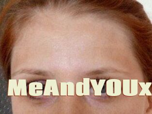 MeAndYOUx