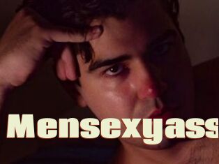 Mensexyass