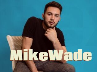 MikeWade