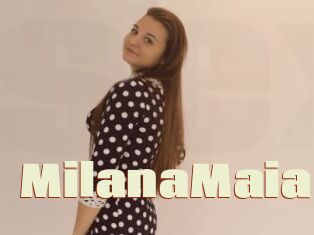 MilanaMaia