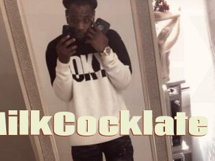 MilkCocklate