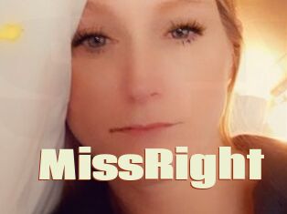 MissRight