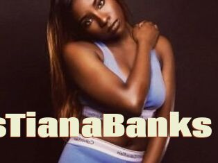 MissTianaBanks